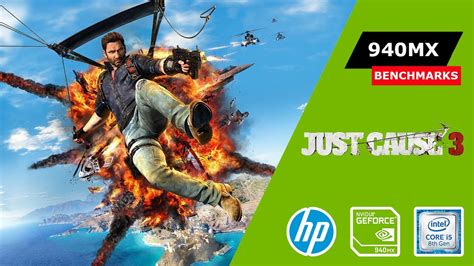 Just Cause 3 Nvidia 940mx Gameplay Hp Pavilion With Benchmarks 720p