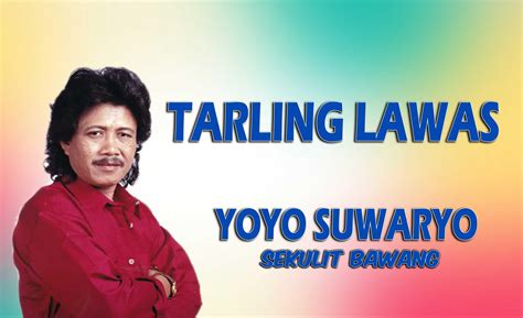 Yoyo suwaryo mp3 tarling lawas APK for Android Download