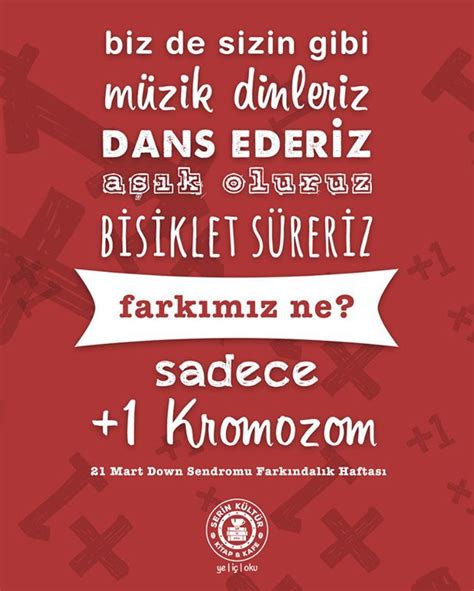 En basit tanımıyla down sendromu, insanın vücudundaki hücrelerin 46 yerine, fazladan bir kromozoma, yani 47 kromozoma sahip olmasıdır. Down Sendromu Hastalık Değil, Farklılıktır. 21 Mart Dünya ...