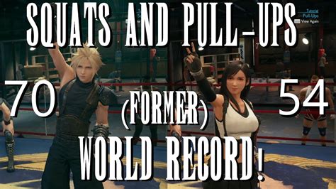Final Fantasy Vii Remake Squats And Pull Ups Former World Record