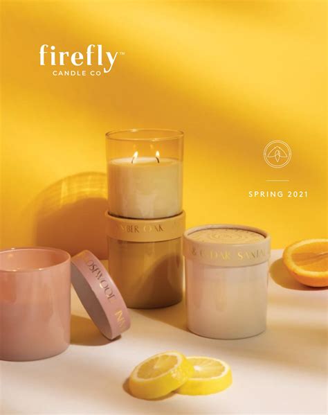 Firefly Candle Co Spring 2021 By Just Got 2 Have It Issuu