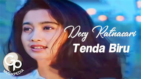 Desy Ratnasari - Tenda Biru - YouTube