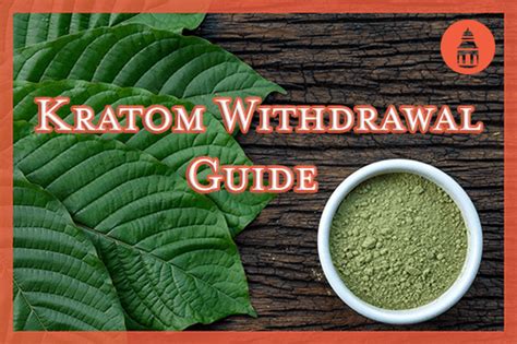 Kratom Withdrawal Guide: Symptoms, Timeline, & More - San Diego