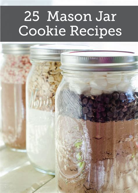 Check out the recipe after the jump and get creative with your garnishes! 25 Mason Jar Cookie Recipes | Mason jar cookie recipes ...
