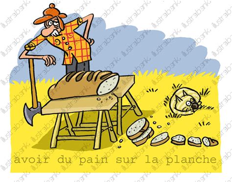 Avoir Du Pain Sur La Planche Illustration Libre De Droit Sur