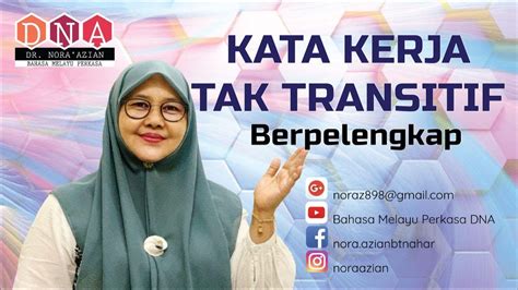 Check spelling or type a new query. Kata Kerja Tak Transitif Berpelengkap (DNA) - YouTube