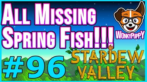 We did not find results for: ALL THE MISSING SPRING FISH!!! | Let's Play Stardew Valley ...