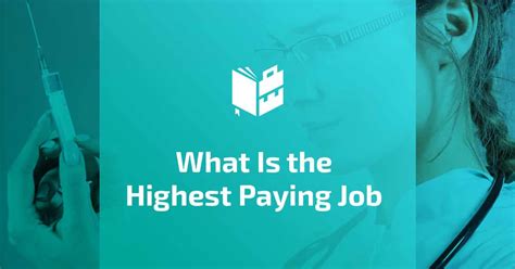 The Complete List Of Highest Paying Jobs What To Become