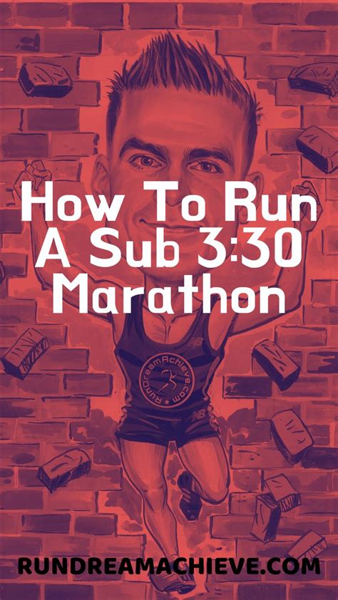 How To Run A Sub 330 Marathon In 2020 How To Run Faster Marathon Training Plan Marathon Tips