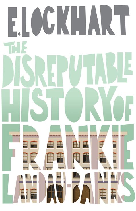 The Disreputable History Of Frankie Landau Banks