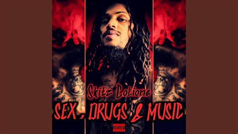 Sex Drugz And Muzik Youtube