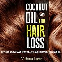 Using coconut oil and onion juice together can boost the growth and regrowth of hair that is stronger and healthier, aiding in the treatment of baldness. Coconut Oil for Hair Loss Audiobook | Victoria Lane ...