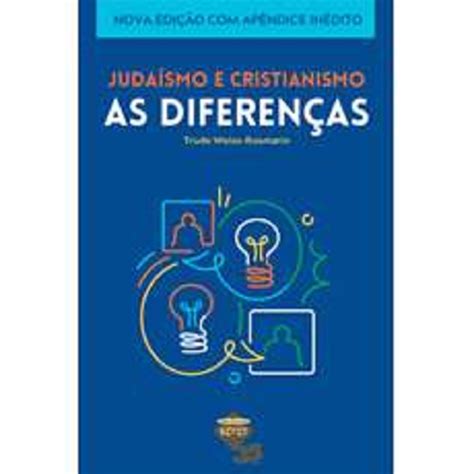 Judaismo E Cristianismo Diferenças
