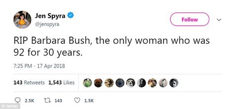 Jen Spyra Slammed For Insensitive Tweet About Barbara Bush Daily