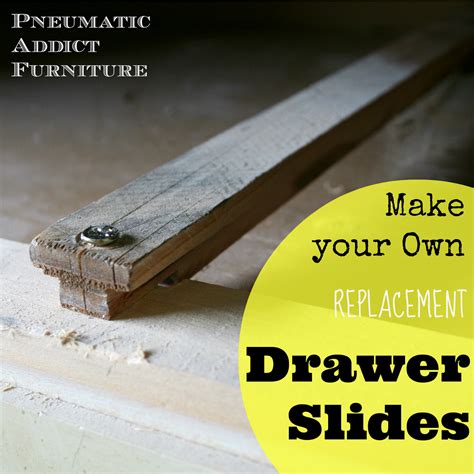 How do i repair kitchen drawers? Pneumatic Addict : How to Build Your Own Drawer Slides