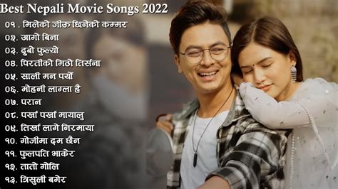 New Nepali Movies Songs Collection 2022 Best Nepali Songs Nepali