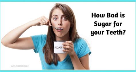 How Is Sugar Bad For Your Teeth Expert Dental Care