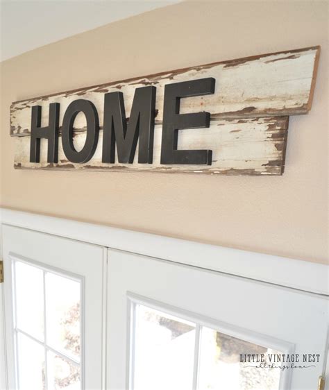 To add an accent to a plain wall or make a room a little more personal, consider buying a when considering a decorative sign for someone else, make sure to pick a material that matches their decor and a fixing style that is simple to utilise. DIY Farmhouse Style Home Sign - Little Vintage Nest