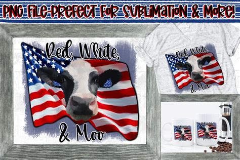 Red White Moo 4th Of July Cow And American Flag Sublimation