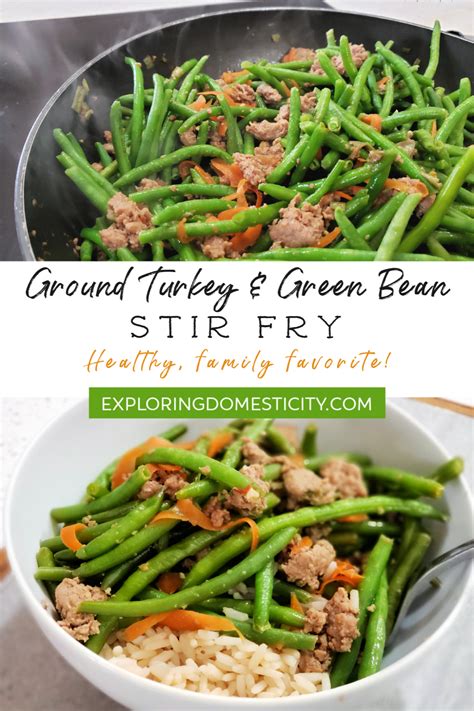 Salsa, green pepper, ground turkey, black beans, refried beans and 8 more. Ground Turkey and Green Beans Stir Fry ⋆ Exploring Domesticity