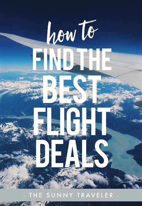 How To Find The Best Flight Deals Best Flight Deals Best Airfare