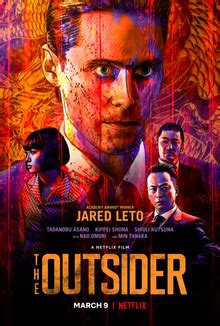 But when an insidious supernatural force edges its way into the case, it leads a seasoned cop and an unorthodox investigator to question everything they believe in. The Outsider (2018 film) - Wikipedia