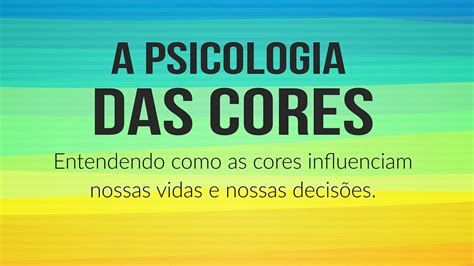 Neste artigo, você vai entender como as cores influenciam os consumidores e como você pode como as cores funcionam na nossa mente, entendendo a psicologia das cores. A Psicologia das Cores - Entendendo como as Cores ...