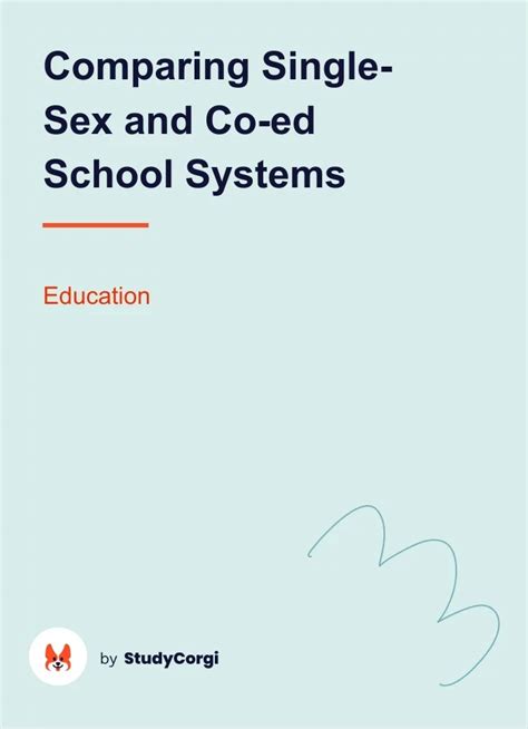 Comparing Single Sex And Co Ed School Systems Free Essay Example
