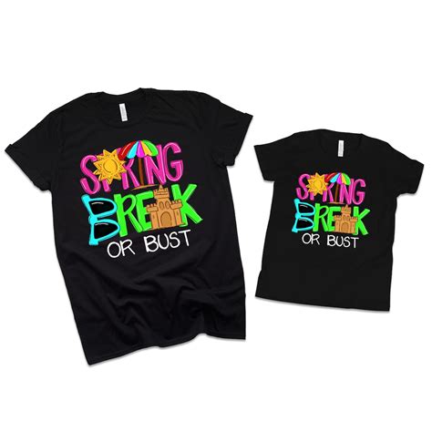Spring Break Shirt Spring Break Tshirt Spring Break Shirts Etsy