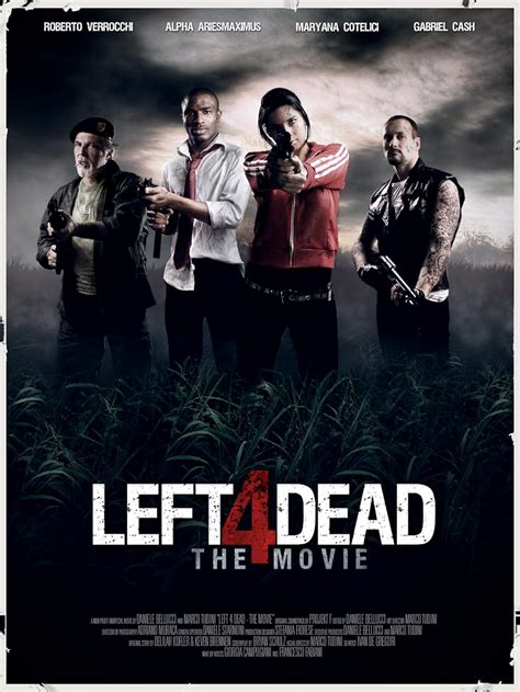 Left 4 Dead The Movie 2016