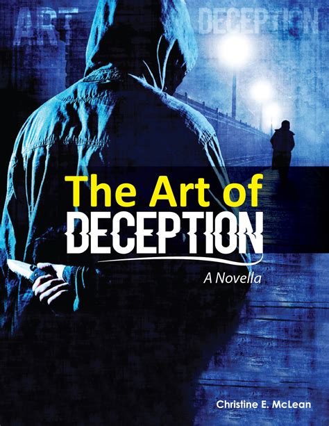 The Art Of Deception A Novella