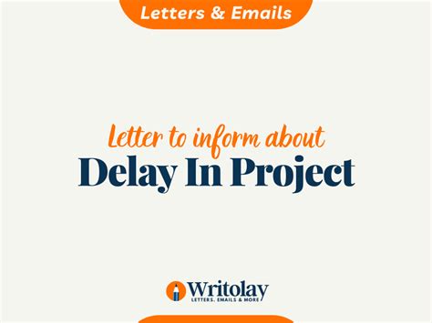 Letter To Inform Delay In Project Sample Template