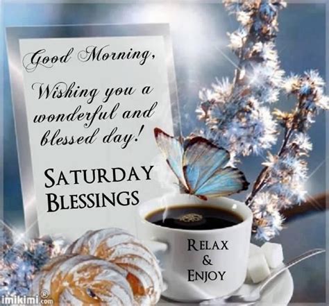 Good Morning Saturday Blessings Pictures Photos And Images For