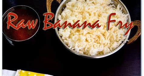 Pan fried bananas recipe fried banana recipes sweet potato recipes banana snacks banana dessert sushi recipes snack recipes cooking recipes cinnamon bananas. Raw Banana Fry Recipe - Raw Banana Recipes(Plantain Curry ...
