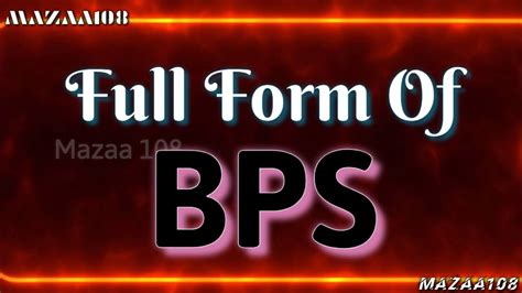 Full Form Of Bps Bps Full Form Full Form Bps Bps Means Bps