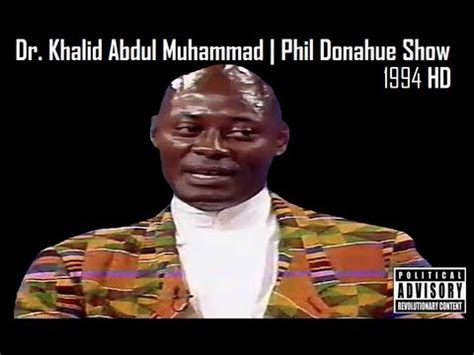 Muhammed abdul khalid berbincang bersama panelis tentang sikap orang muda di malaysia dalam hal ehwal kesempitan. RBG- Dr. Khalid Abdul Muhammad| Phil Donahue Show 1994 HD ...