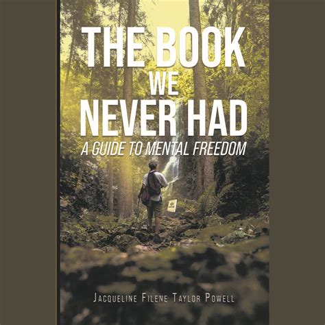 The Book We Never Had By Jacqueline Filene Taylor Powell Audiobook