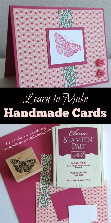 How To Make Handmade Cards Ps I Love You Crafts Cards Handmade