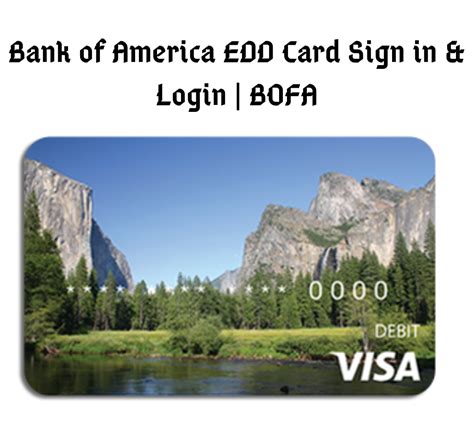 Only save your online id on your personal computer or mobile device. Bank of America EDD Card Sign in & Login | BOFA