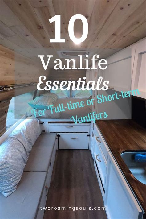 10 Vanlife Essential Items You Must Have Two Roaming Souls Van Life