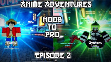 Anime Adventures Noob To Pro Episode 2 Youtube