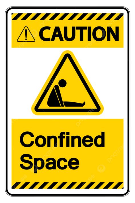 Confined Space Vector Hd Png Images Caution Confined Space Symbol Sign