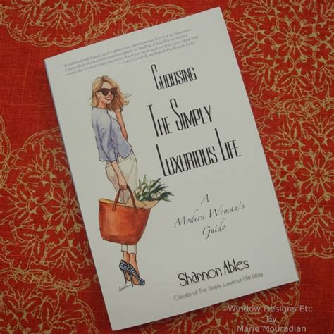 Choosing The Simply Luxurious Life By Shannon Ables Review