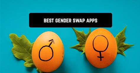 11 Best Gender Swap Apps For Android In 2023 Android Apps For Me