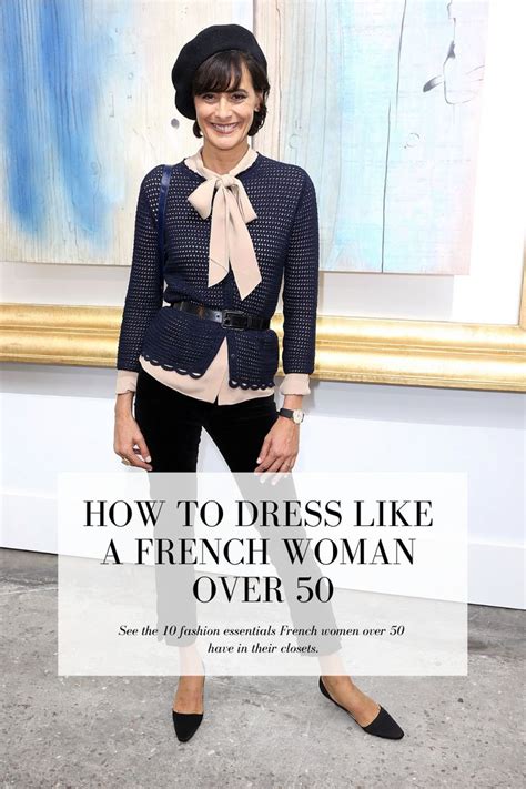 How To Dress Like A French Woman Over 50 In 2021 French Women French