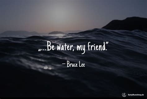 Be like water my friend what did bruce lee actually mean life hacks. bruce-lee-zitat-be-water-my-friend-1140×768 ...