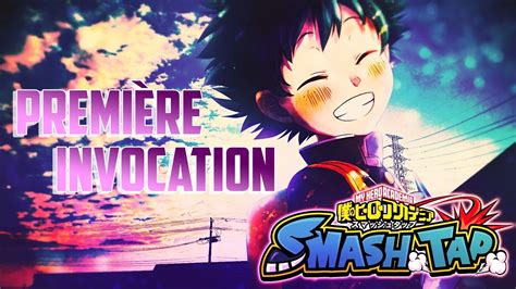 Impressions And Invocations Fr My Hero Academia Smash Tap Youtube