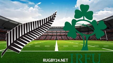 New Zealand Vs Ireland 16072022 Rugby Test Match Full Match Replay