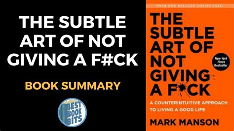 Mark Manson The Subtle Art Of Not Giving A Fuck Book Summary