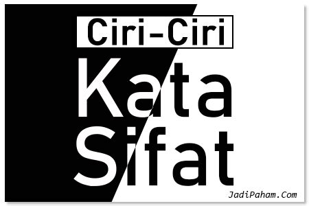 Sebab, banyak anak mengalami ketakutan, kecemasan, kesedihan bahkan keputusasaan dalam masa pertumbuhannya. JP-0031 Ciri-ciri kata sifat 450x300px